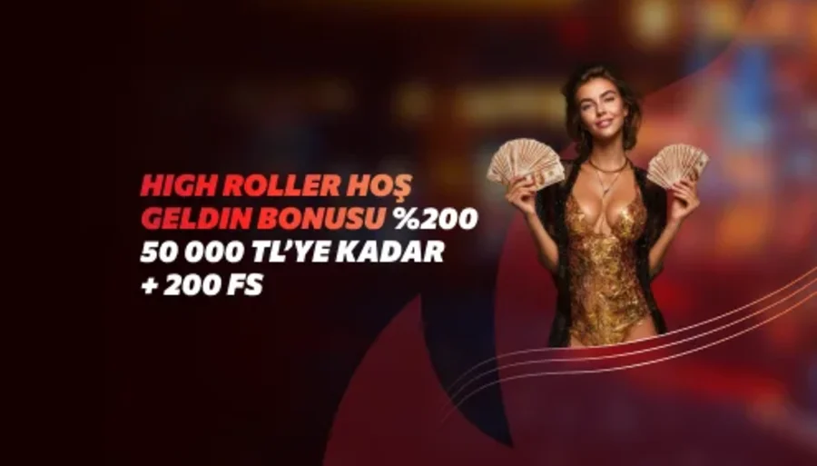 Hoş Geldin Bonus %200, 50.000 TL'ye Kadar + 200 FS