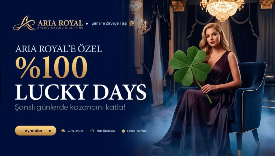 Ariaroyal %100 Lucky Days Bonusu!
