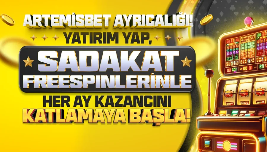 Artemisbet Sadakatinizi Kazanca Dönüştürür