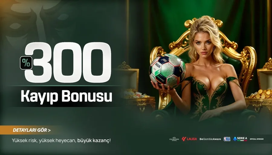%300 Kayıp Bonusu