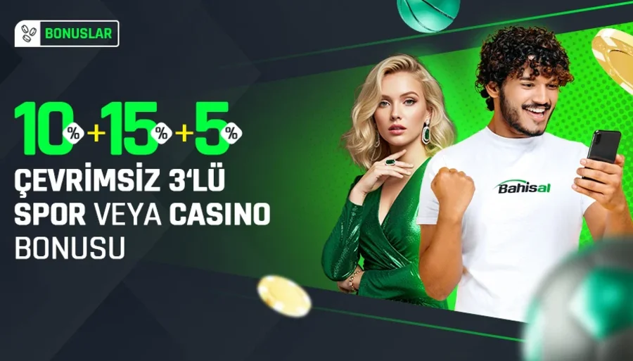 Bahisal Çevrimsiz Üçlü Bonus