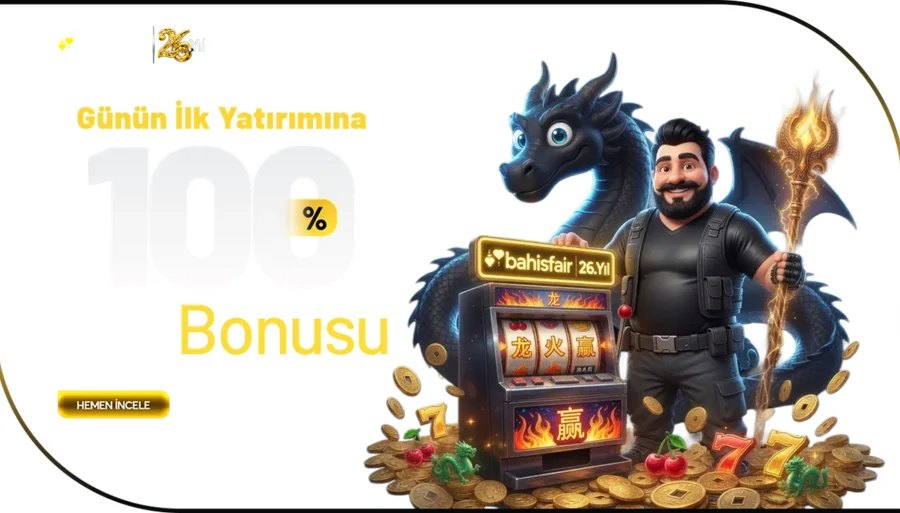 Günün İlk Yatırımına %100 Slot Bonusu!