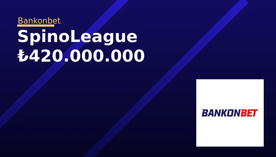 SpinoLeague ₺420.000.000