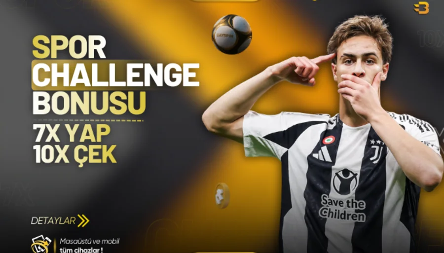 7x Yap 10x Çek Spor Challenge