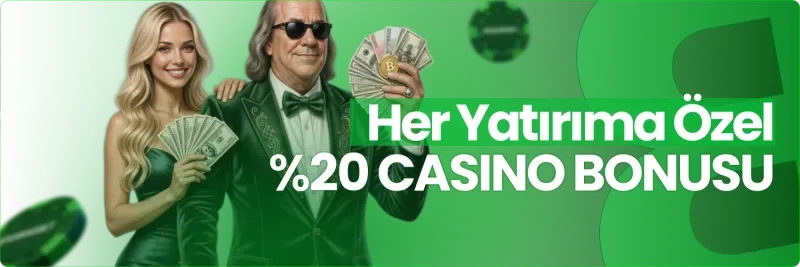 Her Yatırıma Özel %20 Casino Bonusu