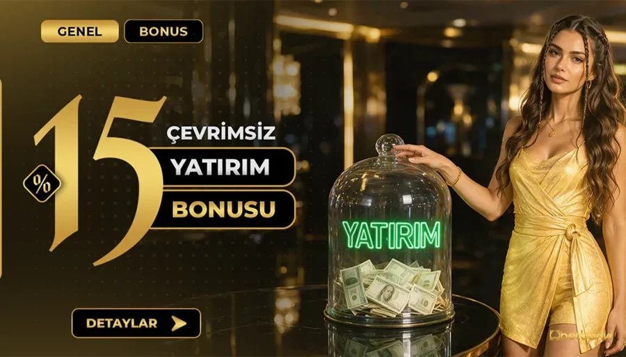 %15 Çevrimsiz Yatırım Bonusu