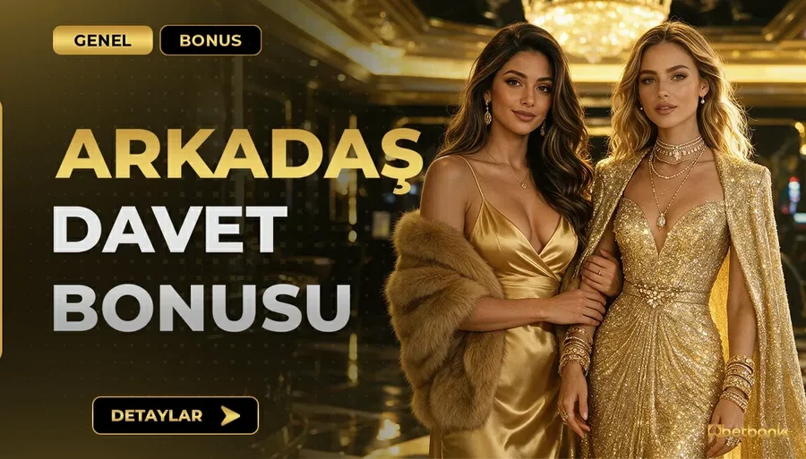 %20 Arkadaş Davet Bonusu