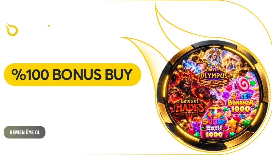 %100 İlk Yatırım Bonus Buy