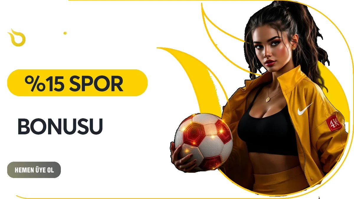 %15 SPOR YATIRIM BONUSU