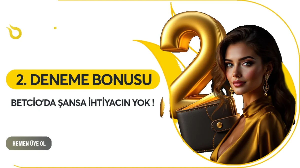 2. DENEME BONUSU