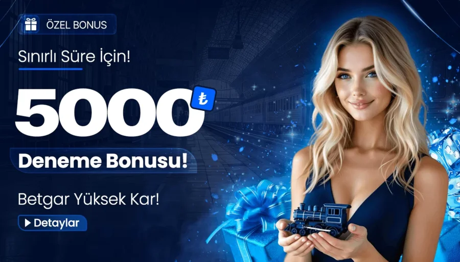 5.000₺ Çekilebilir Deneme Bonusu