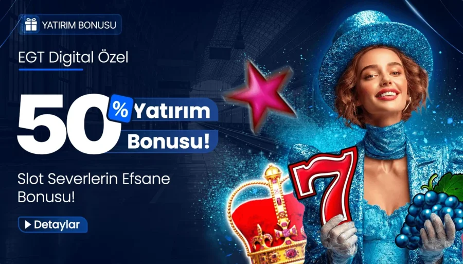 %50 EGT Yatırım Bonusu