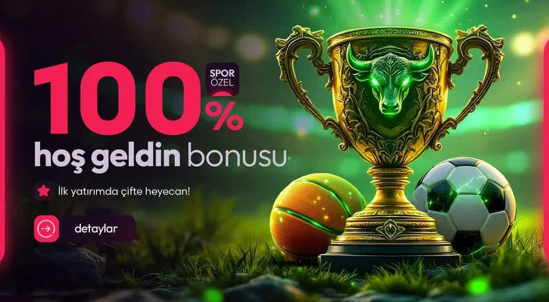 % 100 Hoş geldin Spor Bonus