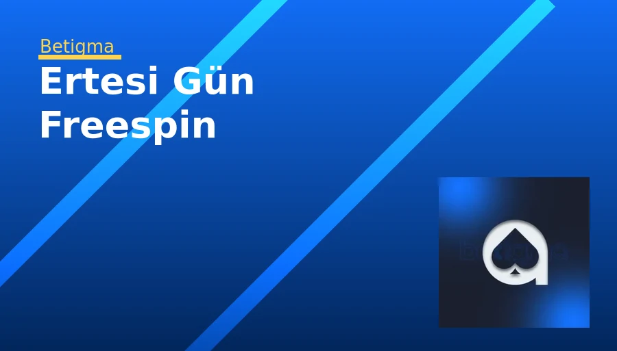 Ertesi Gün Freespin
