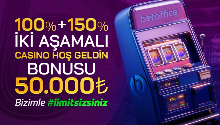 Betoffice 50.000₺'ye Varan %250 Casino Hoş Geldin Bonusu