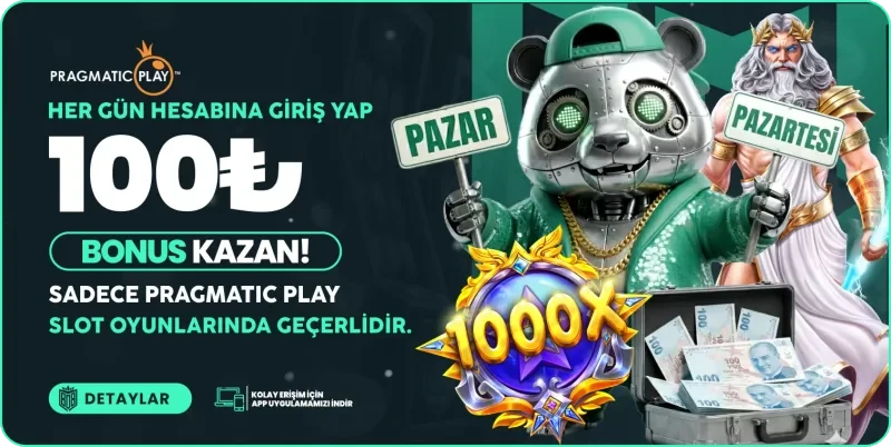 Her Gün Hesabına Giriş Yap, 100₺ Bonus Kazan!