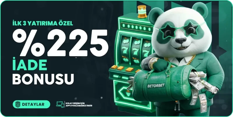İlk 3 Yatırıma Özel %225 İade Bonusu