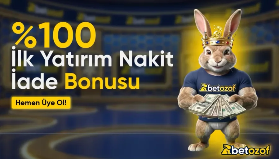 %100 İLK YATIRIM NAKİT İADE BONUSU
