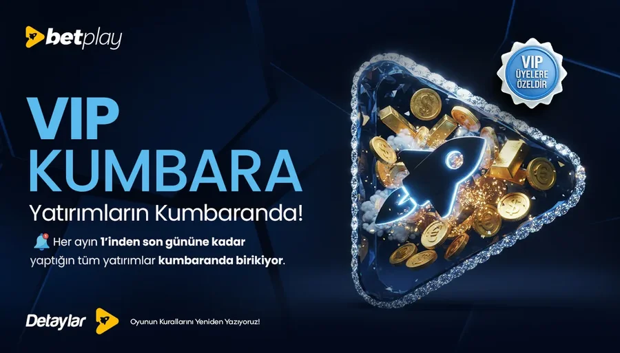 Betplay VIP Kumbara!