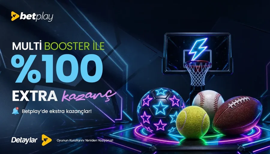 Multibooster ile Kombine Kuponuna %100 Ekstra Kazanç Betplay'de!