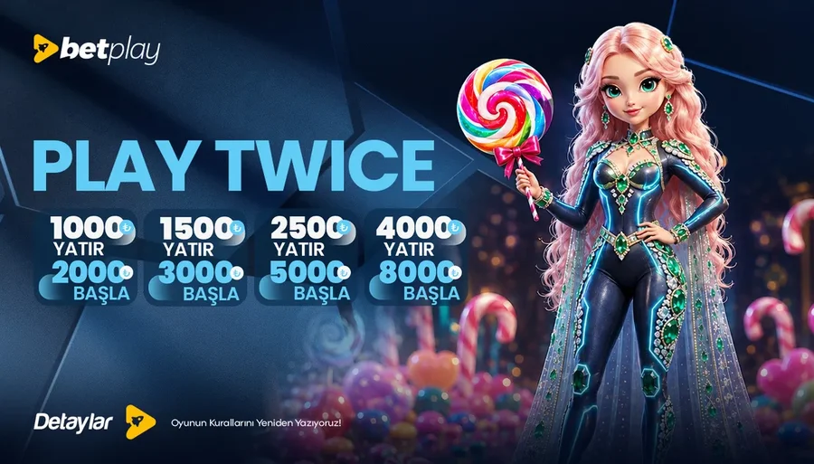 Play Twice ile Kazanmaya Başla!