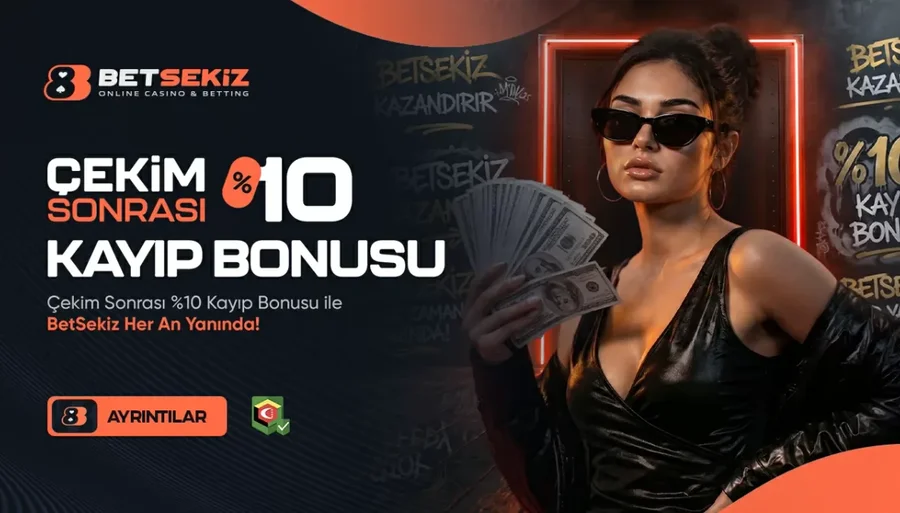 ÇEKİM SONRASI KAYIP BONUS