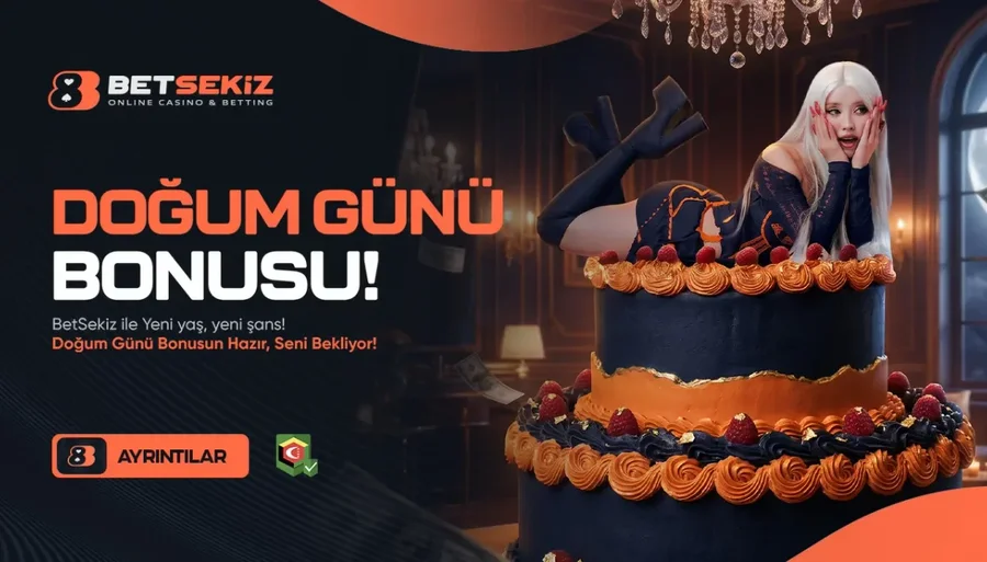 DOĞUM GÜNÜ BONUSU