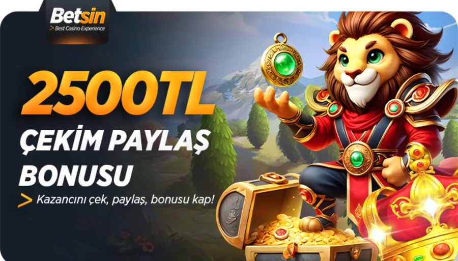 2.500 TL Çekim Paylaş Bonusu