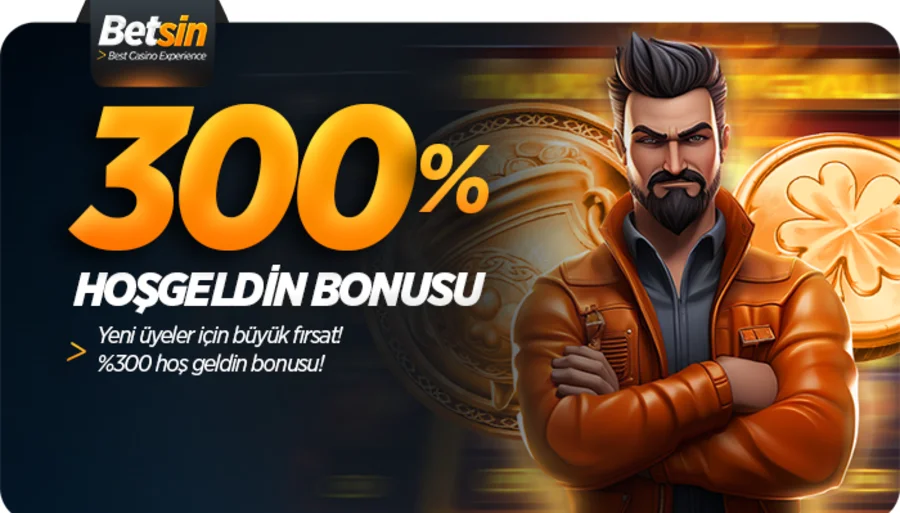 Betsin %300 Hoşgeldin Bonusu