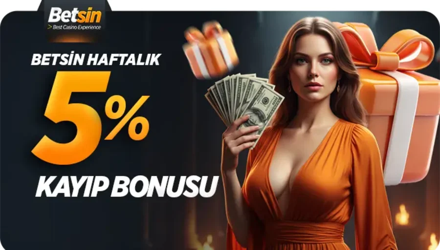 %5 Haftalık Kayıp Bonusu