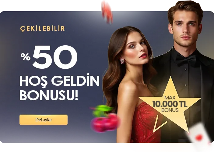 %50 ÇEKİLEBİLİR HOŞ GELDİN BONUSU (10.000 TL)