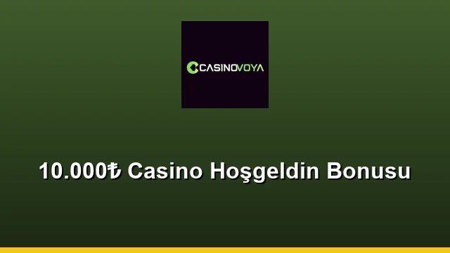 10.000₺ Casino Hoşgeldin Bonusu