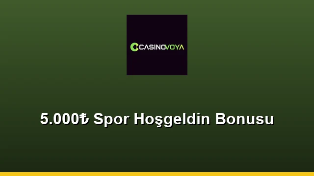 5.000₺ Spor Hoşgeldin Bonusu