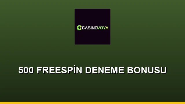 500 FREESPİN DENEME BONUSU