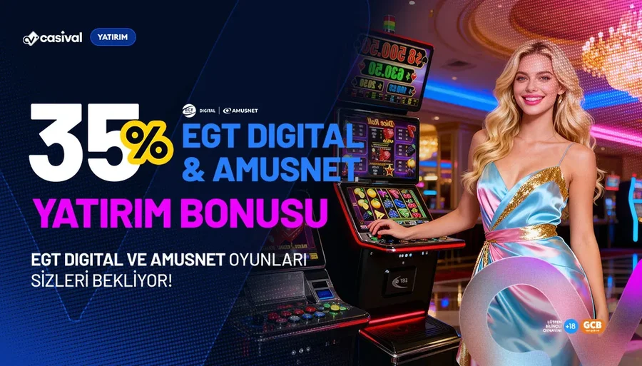 %35 EGT & Amusnet Bonusu