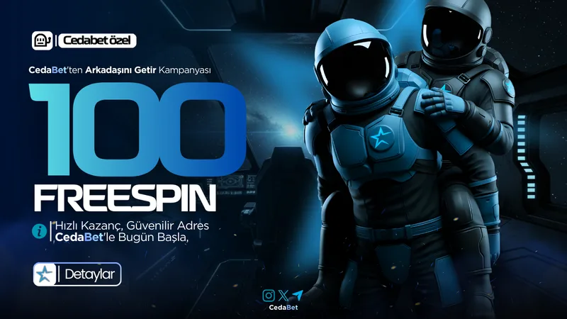 Arkadaşını Getir, 100 Freespin Senin Olsun!