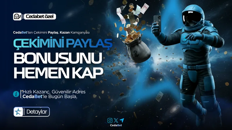 Çekimini Paylaş, Bonusunu Kazan!