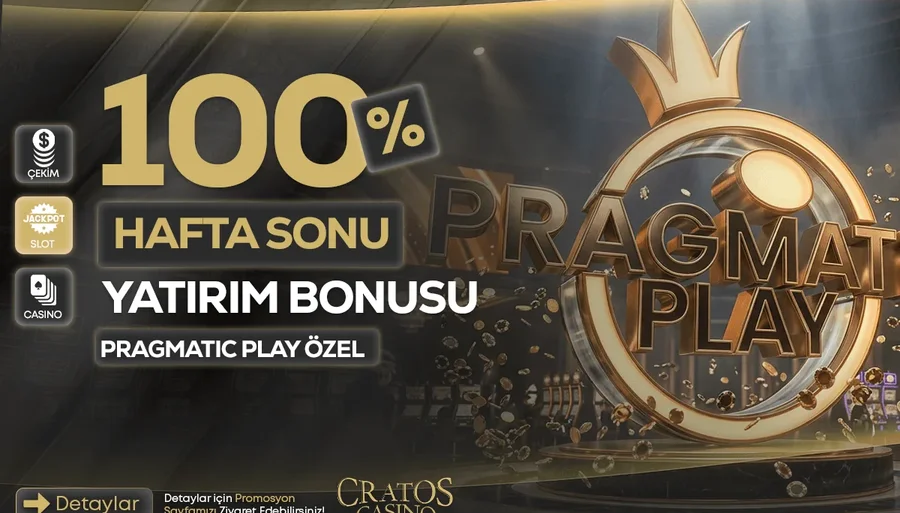 Cratoscasino %100 Hafta Sonu Nakit Bonusu - Pragmatic Play