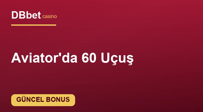 Aviator'da 60 Uçuş