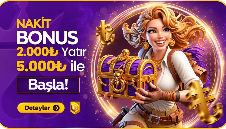 2000 ₺ Yatır 5000 ₺ İle Başla !