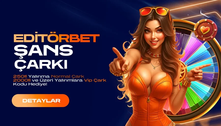 Editörbet Şans Çarkı (Freespin ve Freebet Ödülleri)
