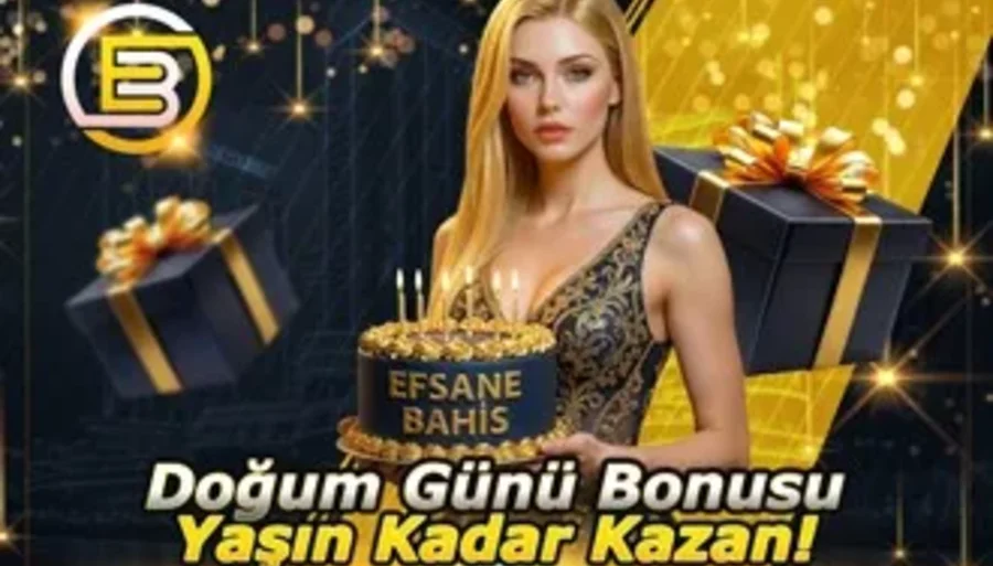 Doğum Günü Bonusu Yaşın Kadar Kazan
