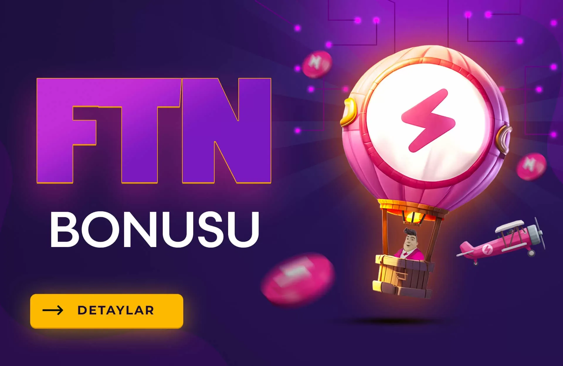 Ftn Bonusu
