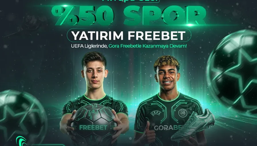 Gorabet %50 UCL Freebet
