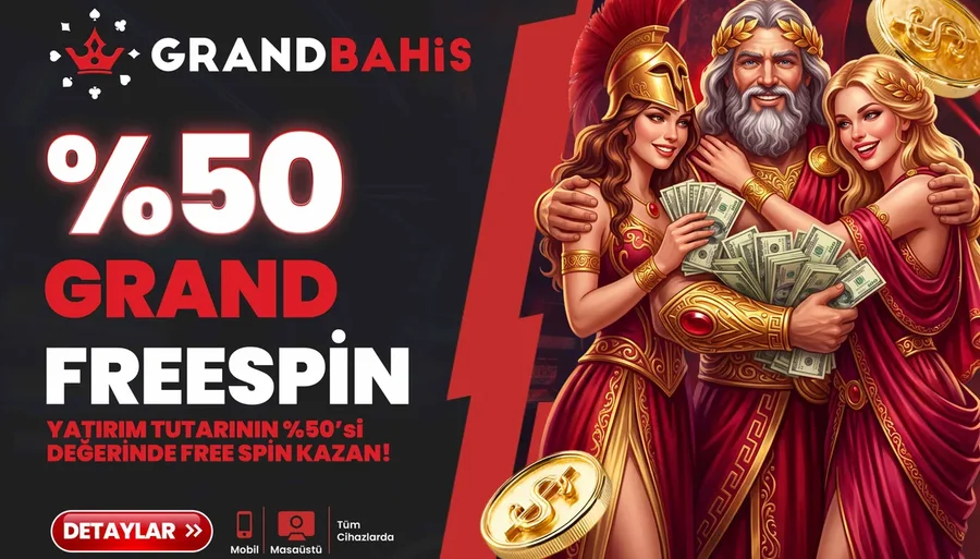 Grandbahis %50 Grand Freespin!