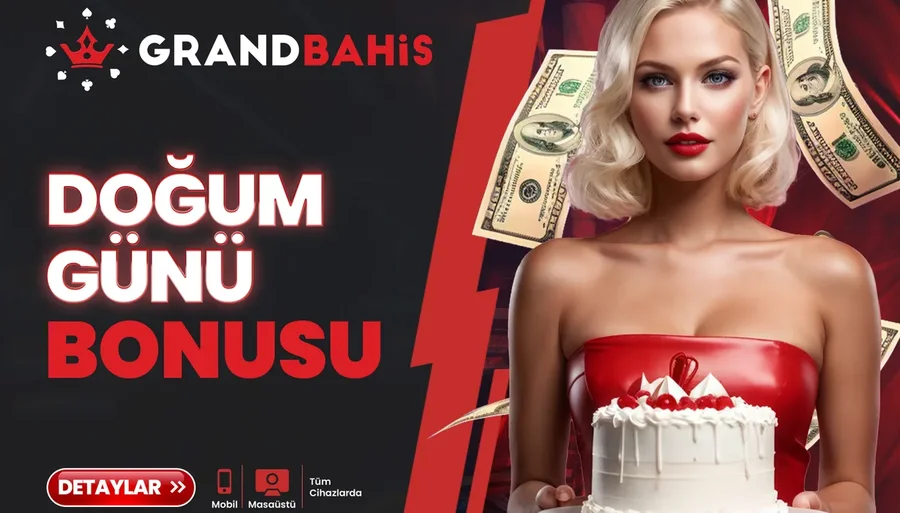 DOĞUM GÜNÜ BONUSU