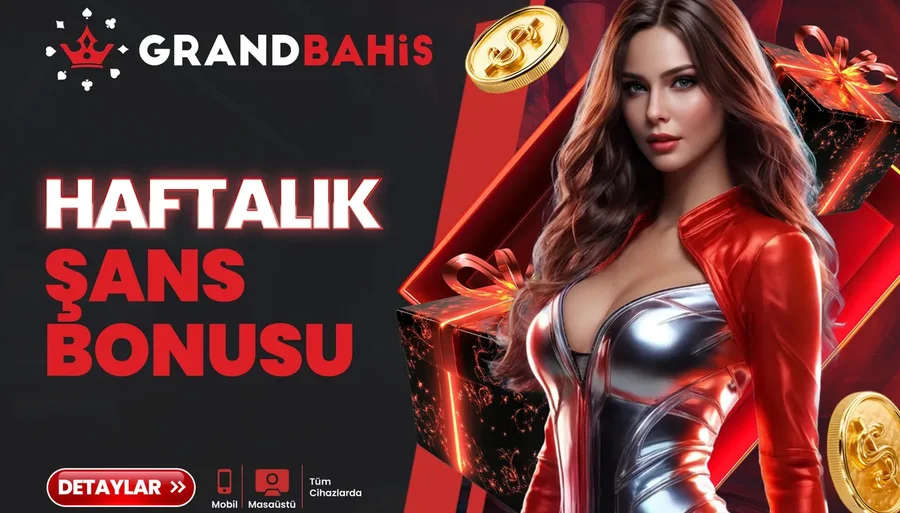 HAFTALIK ŞANS BONUSU