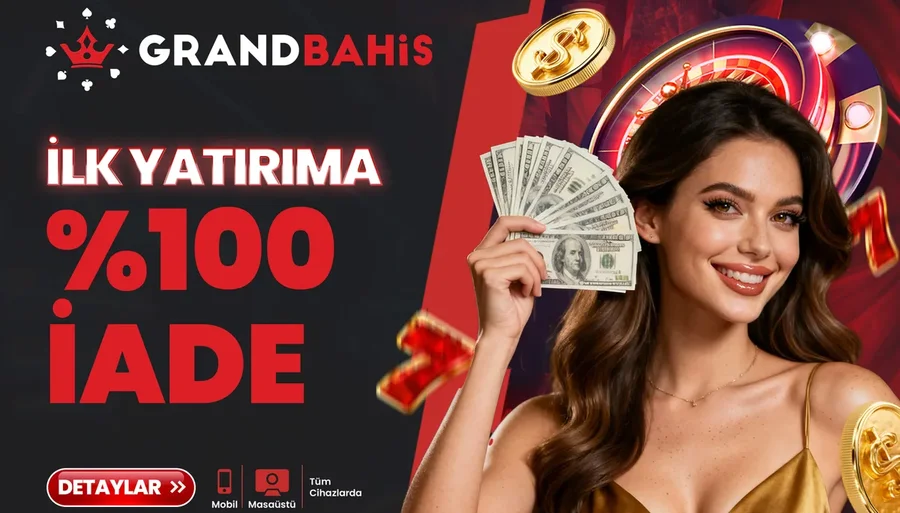 İLK YATIRIMA %100 İADE