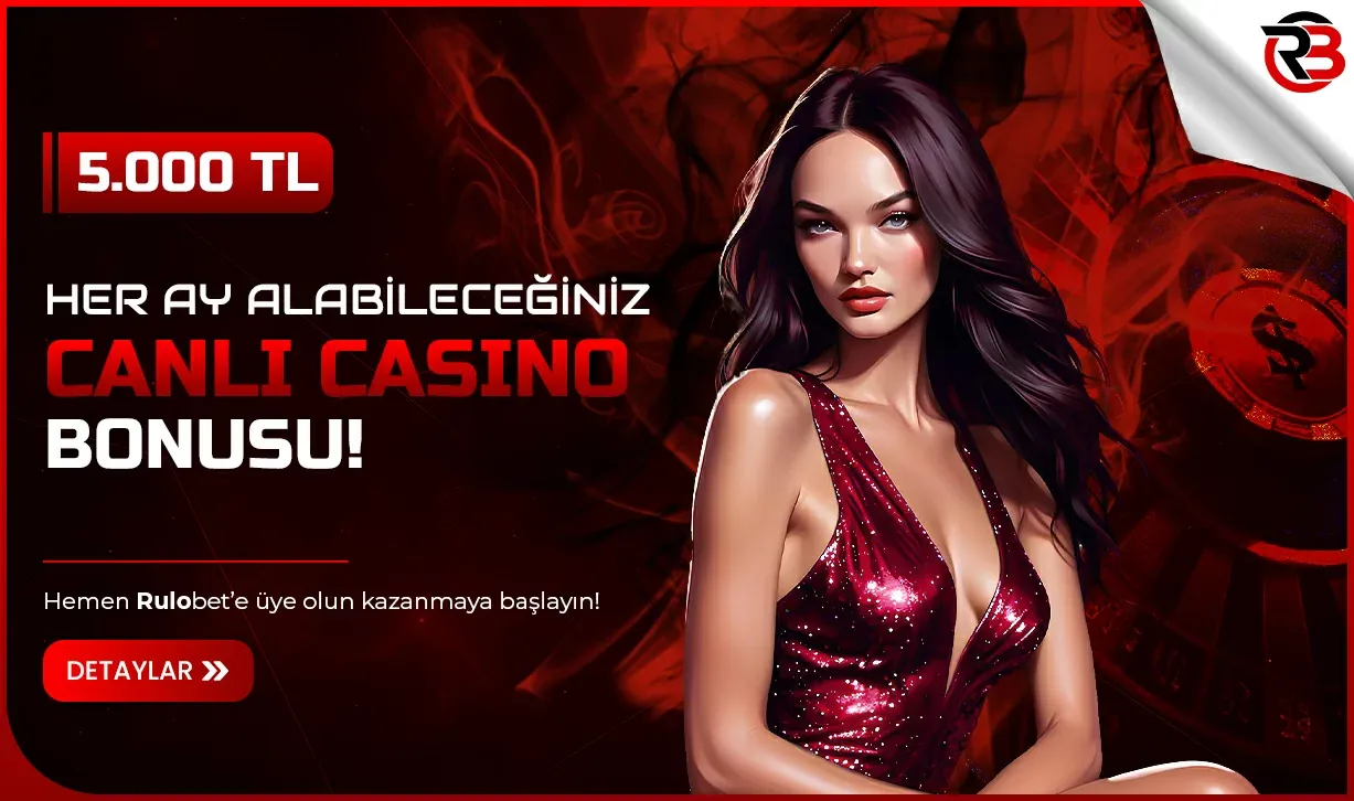 Her Ay Alınabilen 5000 Tl Canlı Casino Bonusu