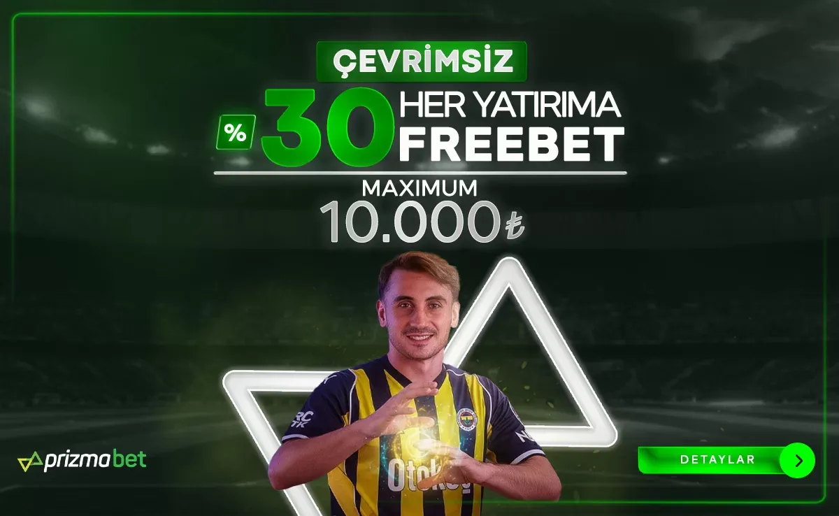 Her Yatırıma %30 Çevrimsiz Freebet Fırsatı